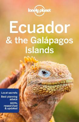 Lonely Planet Ecuador & the Galapagos Islands 12th edition