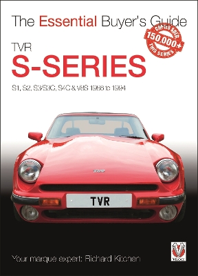 Tvr S-Series: S1, S2, S3/S3c, S4c & V8s 1986 to 1994