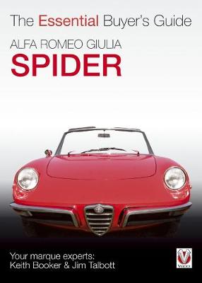 Alfa Romeo Giulia Spider: The Essential Buyer's Guide