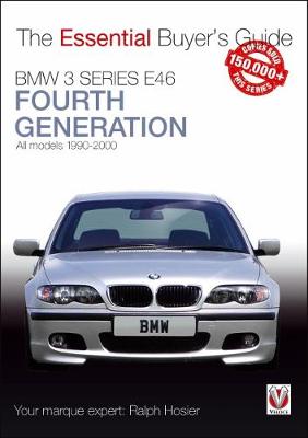 BMW 3 Series E46: Fourth Generation (1990-2000)
