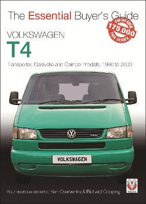 Volkswagen T4: Transporter, Caravelle and Camper Models, 1990 to 2003