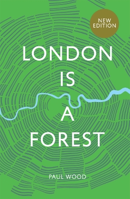 London is a Forest New edition