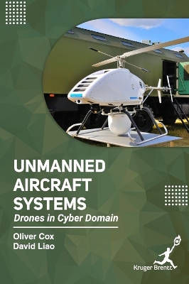 Unmanned Aircraft Systems: Drones In Cyber Domain