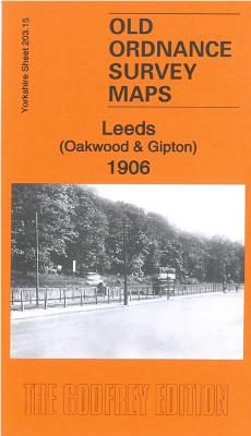 Leeds (Oakwood & Gipton) 1906: Yorkshire Sheet 203.15