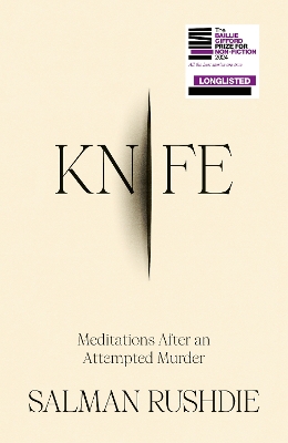 Knife: Meditations After an Attempted Murder