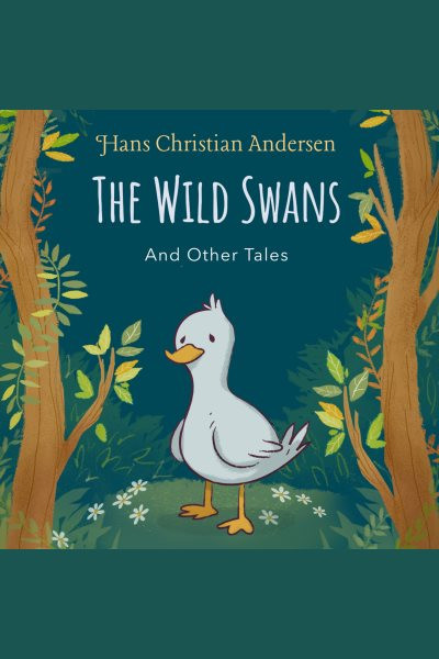 Wild Swans and Other Tales