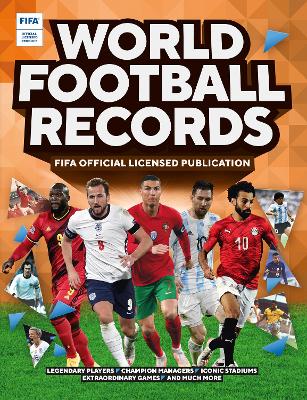 FIFA World Football Records 2022 2022 Revised and updated