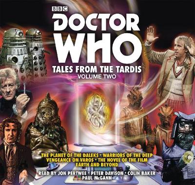 Doctor Who: Tales From The TARDIS: Volume 2: Multi-Doctor Stories Unabridged edition