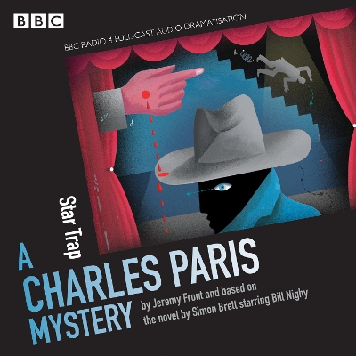 Charles Paris: Star Trap: A BBC Radio 4 full-cast dramatisation Unabridged edition