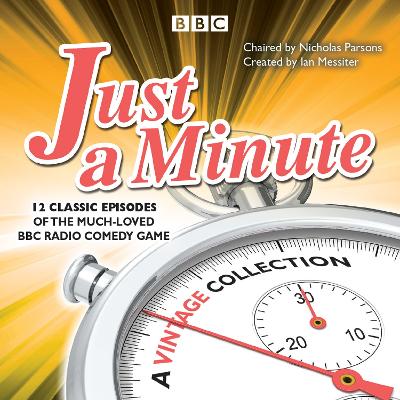 Just a Minute: A Vintage Collection: 12 classic episodes of the much-loved BBC Radio comedy game Unabridged edition