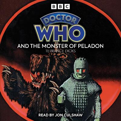 Doctor Who and the Monster of Peladon: 3rd Doctor Novelisation