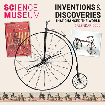 Science Museum  Inventions & Discoveries that Changed the World Wall  Calendar 2020 (Art Calendar) New edition