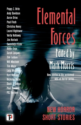 Elemental Forces: Horror Short Stories New edition