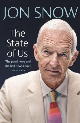 State of Us: The good news and the bad news about our society