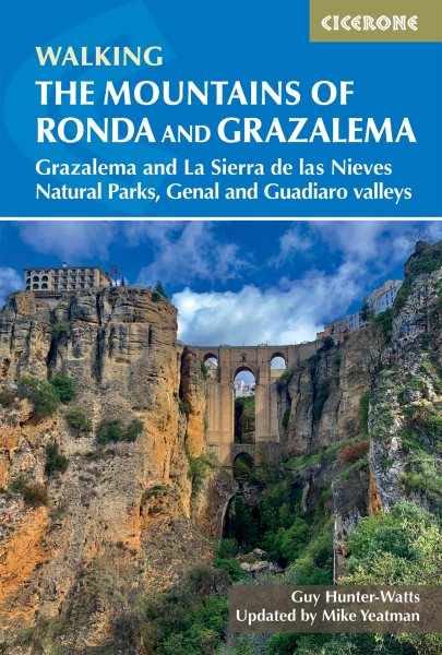 Mountains of Ronda and Grazalema: Grazalema and La Sierra de las Nieves Natural Parks, Genal and Guadiaro valleys