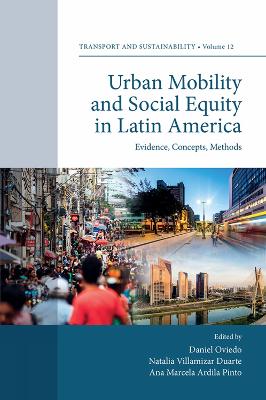Urban Mobility and Social Equity in Latin America: Evidence, Concepts, Methods