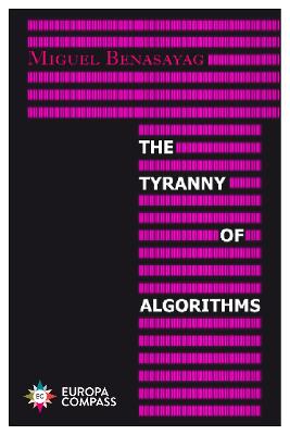 Tyranny of Algorithms