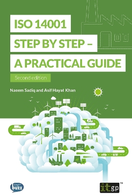 ISO 14001 Step by Step - A practical guide: Second edition Second edition