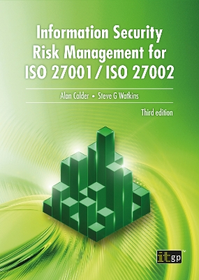 Information Security Risk Management for ISO 27001/ISO 27002 Third edition