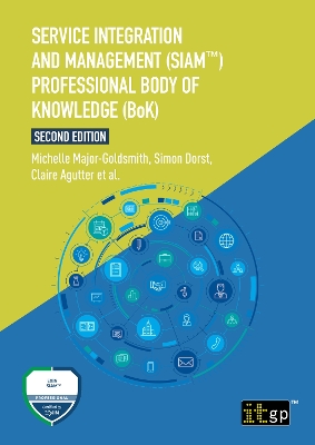 Service Integration and Management (SIAM(TM)) Professional Body of Knowledge (BoK)