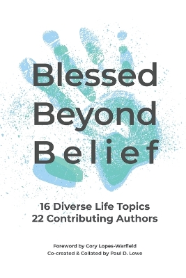 Blessed Beyond Belief: My Messages To Multi-Millions