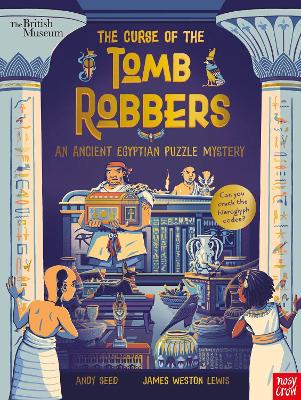British Museum: The Curse of the Tomb Robbers (An Ancient Egyptian Puzzle  Mystery)
