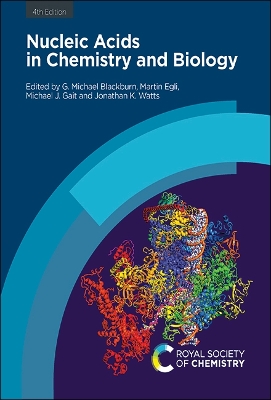 Nucleic Acids in Chemistry and Biology 4th edition