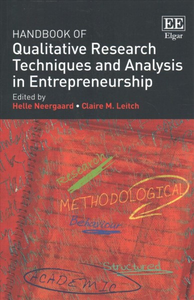 Handbook of Qualitative Research Techniques and Analysis in Entrepreneurship