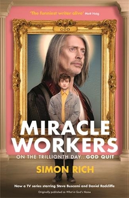 Miracle Workers Tie-In