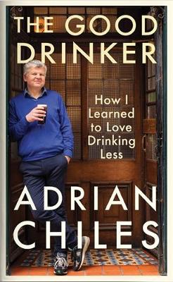 Good Drinker: How I Learned to Love Drinking Less Main