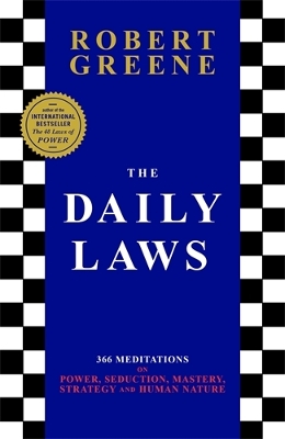 Daily Laws: 366 Meditations from the author of the bestselling The 48 Laws of Power Main