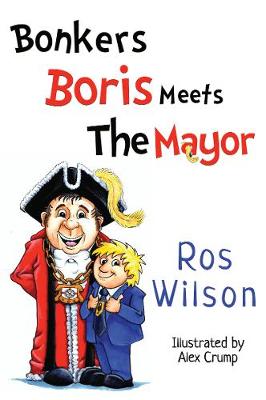 Bonkers Boris Meets the Mayor