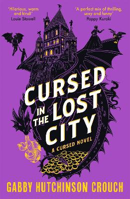 Cursed in the Lost City: the thrilling second book in the Elizabethan rom-com series