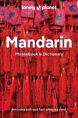 Lonely Planet Mandarin Phrasebook & Dictionary 11th edition