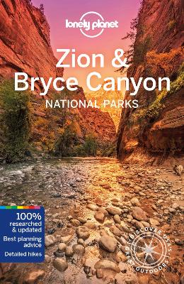 Lonely Planet Zion & Bryce Canyon National Parks 5th edition