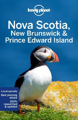 Lonely Planet Nova Scotia, New Brunswick & Prince Edward Island 6th edition