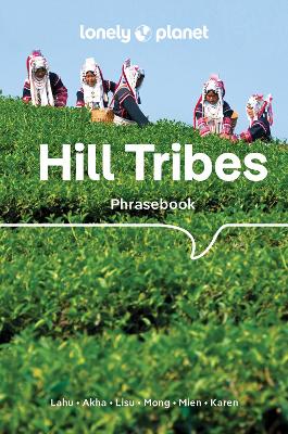 Lonely Planet Hill Tribes Phrasebook 5th edition