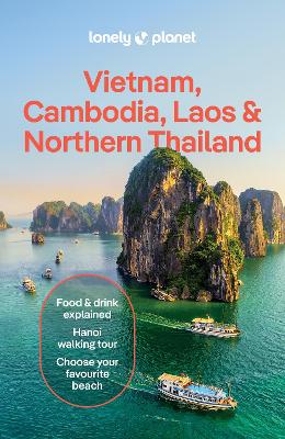 Lonely Planet Vietnam, Cambodia, Laos & Northern Thailand 7th edition