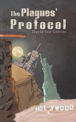 Plagues' Protocol