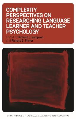 Complexity Perspectives on Researching Language Learner and Teacher Psychology