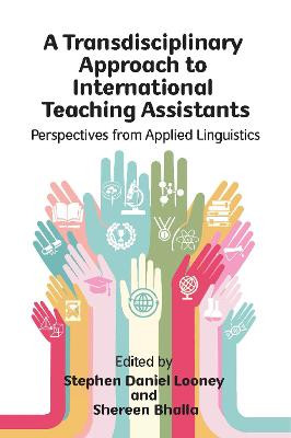 Transdisciplinary Approach to International Teaching Assistants: Perspectives from Applied Linguistics