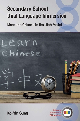 Secondary School Dual Language Immersion: Mandarin Chinese in the Utah Model