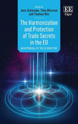 Harmonization and Protection of Trade Secrets in the EU: An Appraisal of the EU Directive