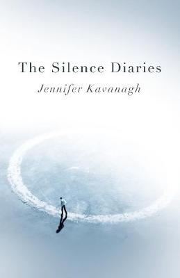 Silence Diaries: A Novel
