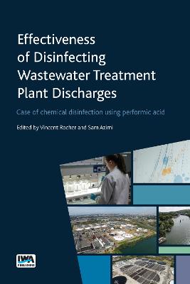 Effectiveness of Disinfecting Wastewater Treatment Plant Discharges: Case of  chemical disinfection using performic acid
