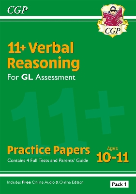 11plus GL Verbal Reasoning Practice Papers: Ages 10-11 - Pack 1 (with Parents'  Guide & Online Ed)