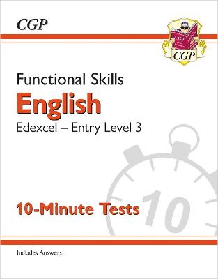 Functional Skills English: Edexcel Entry Level 3 - 10-Minute Tests