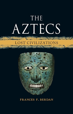 Aztecs: Lost Civilizations