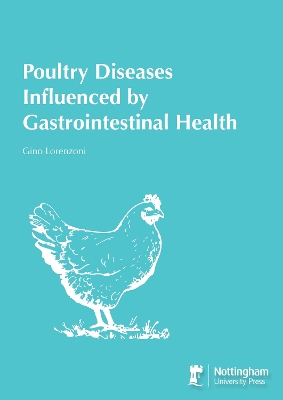 Poultry Diseases Influenced by Gastrointestinal Health