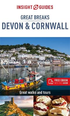 Insight Guides Great Breaks Devon & Cornwall (Travel Guide with Free eBook) 4th Revised edition